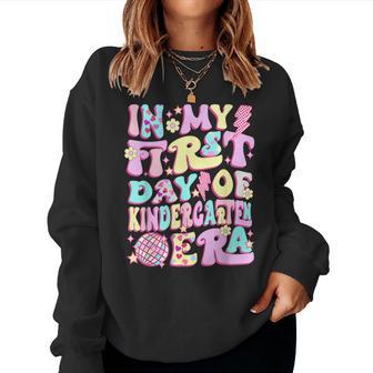 Groovy In My First Day Kindergarten Era Back To School Girls Women Sweatshirt - Thegiftio UK