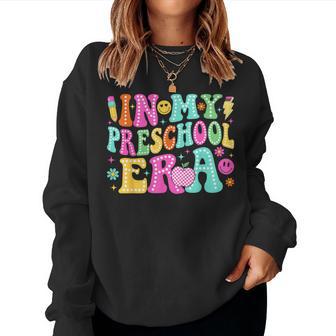Groovy In My Preschool Era Back To School Teacher Women Sweatshirt - Thegiftio UK