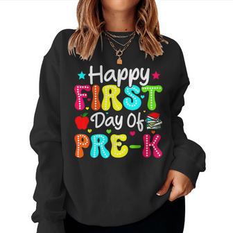 Happy First Day Of Pre-K Preschool Back To School Teacher Women Sweatshirt - Thegiftio UK