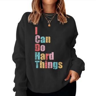 I Can Do Hard Things Vest Workout Summer Casual Women Sweatshirt - Monsterry