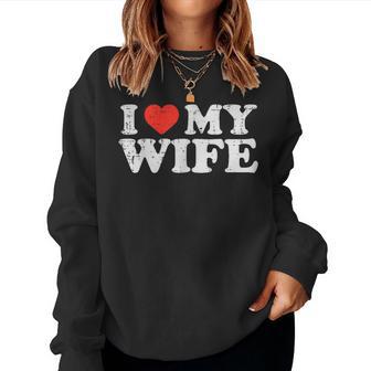I Heart Love My Wife Retro Vintage Valentine's Day Lover Women Sweatshirt - Thegiftio UK