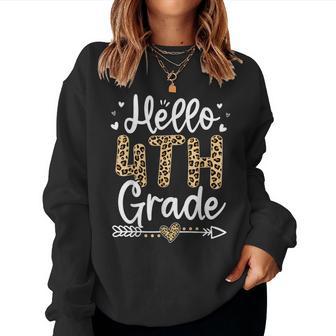 Hello 4Th Grade Leopard Teacher Students Back To School Women Sweatshirt - Thegiftio UK