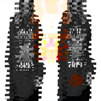 I'm The Great Grandma Turkey Turkey Thanksgiving Women Sweatshirt - Monsterry