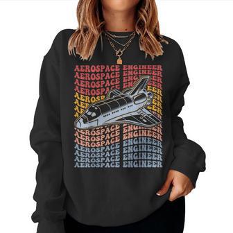 Ingeniero Aeroespacial Groovy Space Ingeniería Aeroespacial Sudadera Mujer - Regaloses