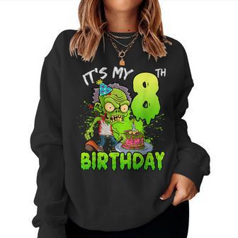 It's My 8Th Birthday Zombie Lover 8 Year Old Boys Girls Women Sweatshirt - Thegiftio UK