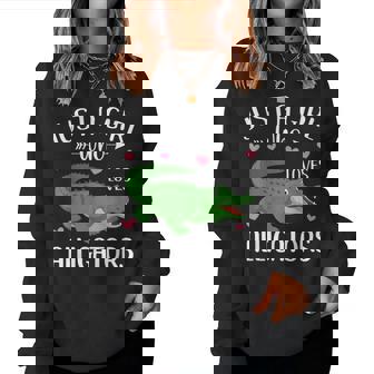 Just A Girl Who Loves Alligators Cute Alligator Lover Girls Women Sweatshirt - Seseable