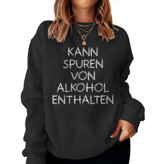 Kann Spurenon Alkohol Ententententen Wine Drinking Wine Lovers S Sweatshirt Frauen - Geschenkecke