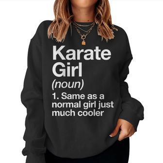 Karate Girl Definition & Sassy Sports Martial Arts Women Sweatshirt - Monsterry UK
