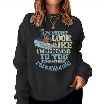 Kayak For Paddling Kayaking Canoe Women Sweatshirt - Thegiftio UK