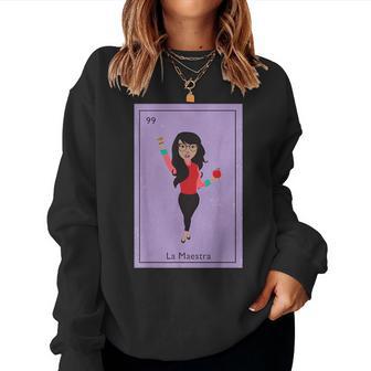 La Maestra Mexican Bingo Card Teacher Lottery Card Women Sweatshirt - Thegiftio UK