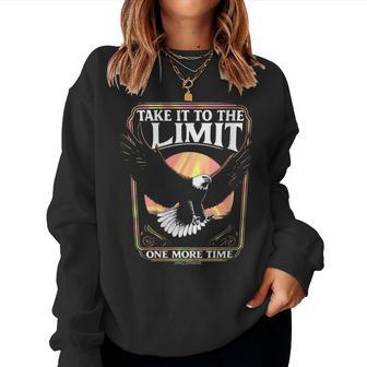Take It To The Limit One More Time Women Sweatshirt - Thegiftio UK