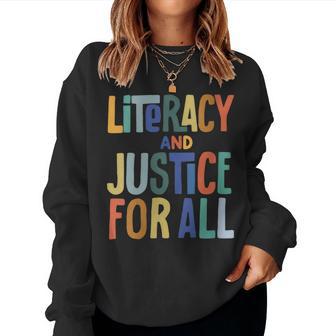 Literacy And Justice For All Protect Libraries Banned Books Women Sweatshirt - Thegiftio UK