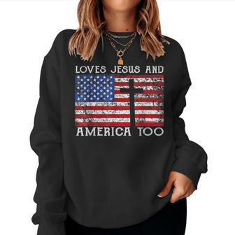 Loves Jesus And America Too Usa Patriotic Christian Women Sweatshirt - Thegiftio UK