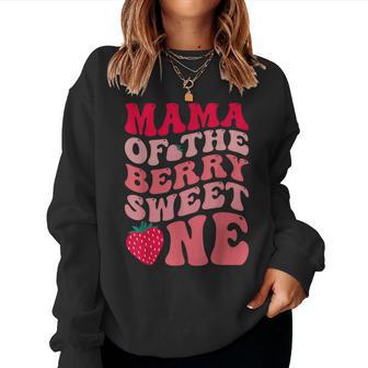 Mama Of The Berry Sweet One Strawberry First Birthday Women Sweatshirt - Thegiftio UK