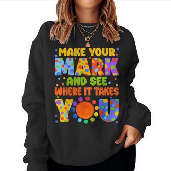Make Your Mark And See Colorful Polka Dot Kid Women Sweatshirt - Thegiftio UK