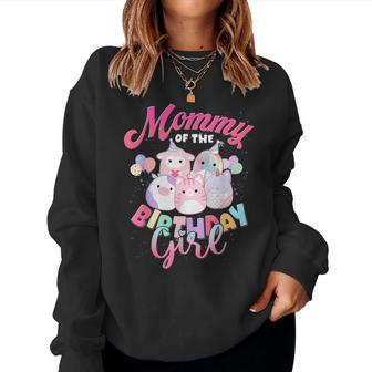 Mommy Of The Birthday Girl Cute Squish Squad Mallow Family Women Sweatshirt | Seseable UK