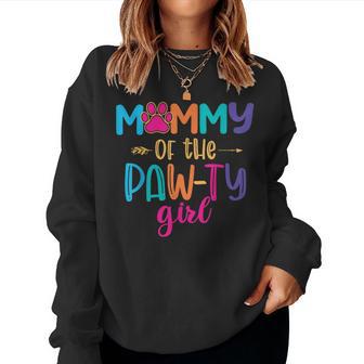 Mommy Of The Birthday Girl Dog Paw Family Matching Party Women Sweatshirt - Thegiftio UK