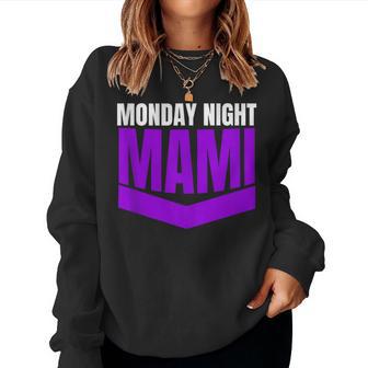Monday Night Mami Women Sweatshirt - Thegiftio UK
