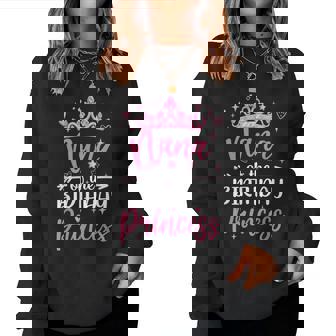 Nana Of The Birthday Princess Birthday Girl Kid Family Women Sweatshirt - Thegiftio UK