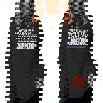 Nonoglio Soluzionioglio Solo Lamentarmi Ragazza Scherzo Women Sweatshirt - Novitaregali