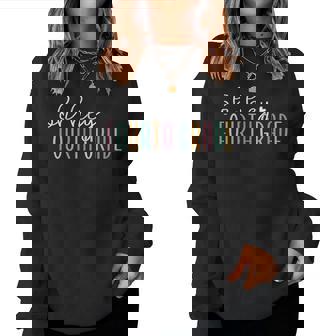 Oh Hey Fourth Grade Cute 4Th Grade Team Students Teachers Women Sweatshirt - Thegiftio