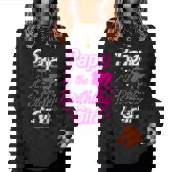 Papa Of The Birthday Girl Doll Family Party Decorations Women Sweatshirt - Thegiftio UK