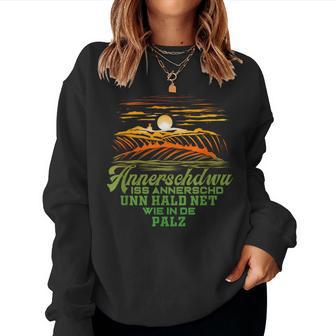 Pfalz Dialect Palatine For Wine Festival Winzerintage Sweatshirt Frauen - Geschenkecke