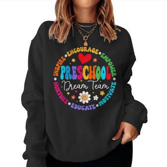 Preschool Dream Team Back To School Tour Teacher Students Women Sweatshirt - Thegiftio UK
