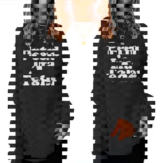 Pretend I'm A Teacher Lazy Easy Halloween Costume Women Sweatshirt - Monsterry