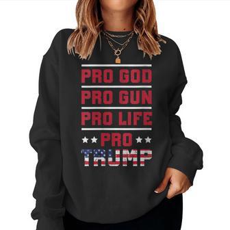Pro God Pro Gun Pro Life Trump 2024 Women Sweatshirt - Thegiftio UK
