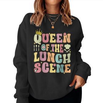 Queen Of The Lunch Scene Groovy Cafeteria Worker Lunch Lady Women Sweatshirt - Thegiftio UK