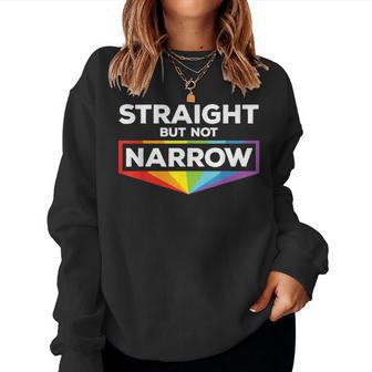 Rainbow Pride Month Lgbtq Ally Straight But Not Narrow Women Sweatshirt - Thegiftio UK