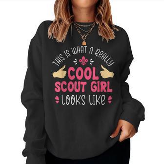 This Is What A Really Cool Scout Girl Looks Like Scouting Women Sweatshirt - Thegiftio UK
