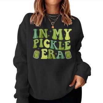 Retro In My Pickle Era Retro Girls Ns Women Sweatshirt - Thegiftio UK