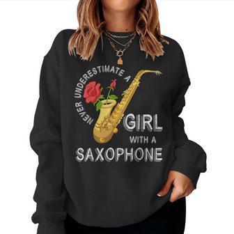 Saxophonist Never Underestimate A Girl With A Saxophone Women Sweatshirt - Thegiftio UK