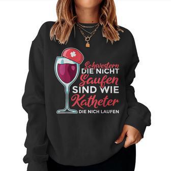 Schwestern Die Nicht Saufen Nurse Sweatshirt Frauen - Geschenkecke