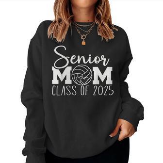 Senior Mom Volleyball 2025 Class Of 2025 Sports Seniors Women Sweatshirt - Thegiftio UK