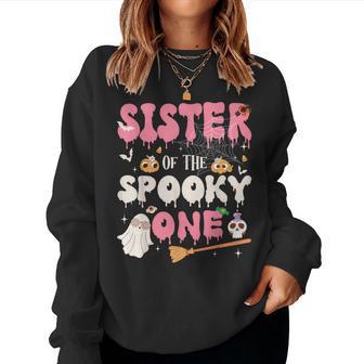 Sister Of The Spooky One Girl 1St Birthday Halloween Family Women Sweatshirt - Thegiftio UK