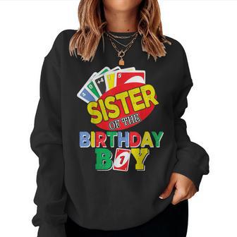 Sister Of The Uno Birthday Boy Uno Birthday Boy Women Sweatshirt - Thegiftio UK