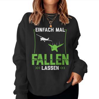 Skydive Parachute Jumping Einfach Mal Fallen Simply Fall Sweatshirt Frauen - Geschenkecke