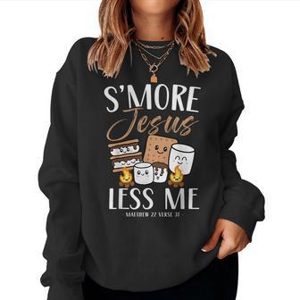 Smore Of Jesus Less Me Christian Camper Church Camping Women Sweatshirt - Thegiftio UK