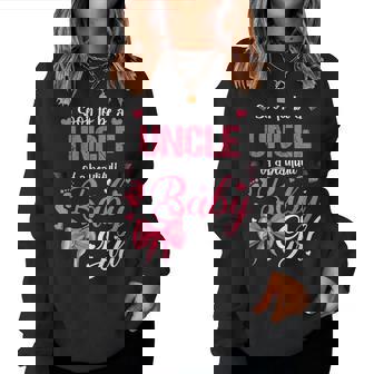 Soon To Be A Uncle Of A Beautiful Baby Girl Gender Reveal Women Sweatshirt - Monsterry