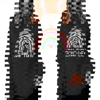 Speak With Love Rainbow Affirmations Inspirational Sayings Women Sweatshirt - Monsterry