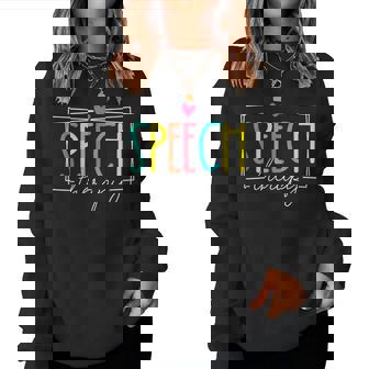 Speech Therapy Speech Language Pathologist Slp Women Sweatshirt - Thegiftio UK