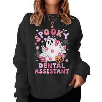 Spooky Dental Assistant Halloween Dental Assisting Groovy Women Sweatshirt - Thegiftio UK