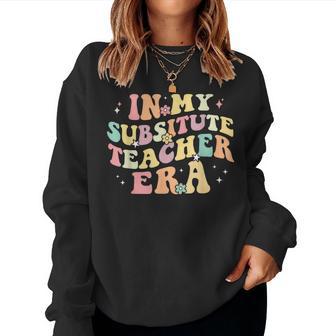 In My Substitute Teacher Era Relief Retro Back To School Women Sweatshirt - Thegiftio UK