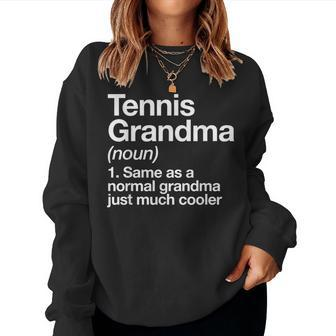 Tennis Grandma Definition Sports Women Sweatshirt - Monsterry