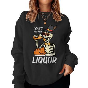 Thanksgiving Skeleton Cant Hold My Dad Women Women Sweatshirt - Thegiftio UK