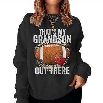 That's My Grandson Out There Football Grandma Grandpa Women Sweatshirt - Thegiftio UK