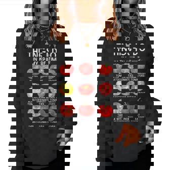 Things I Do In My Spare Time Tomatoes Gardening Plant Lover Women Sweatshirt - Thegiftio